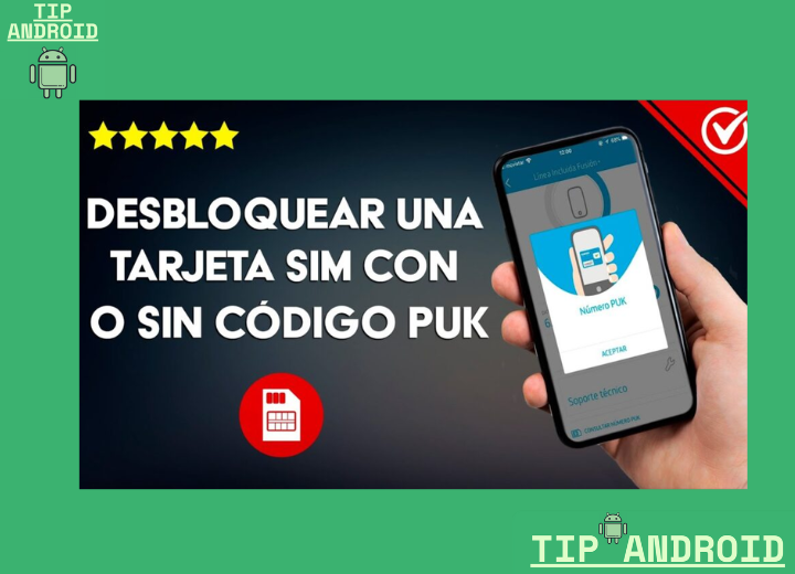 Cómo Saber el Código PUK de Mi Tarjeta SIM: Guía Completa 1 Como Saber el Codigo PUK de Mi Tarjeta SIM