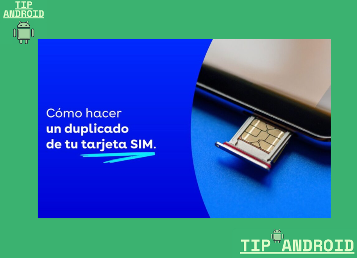 ¿Qué es un duplicado de tarjeta SIM? Guía completa y cómo solicitarlo 1 Que es un duplicado de tarjeta sim